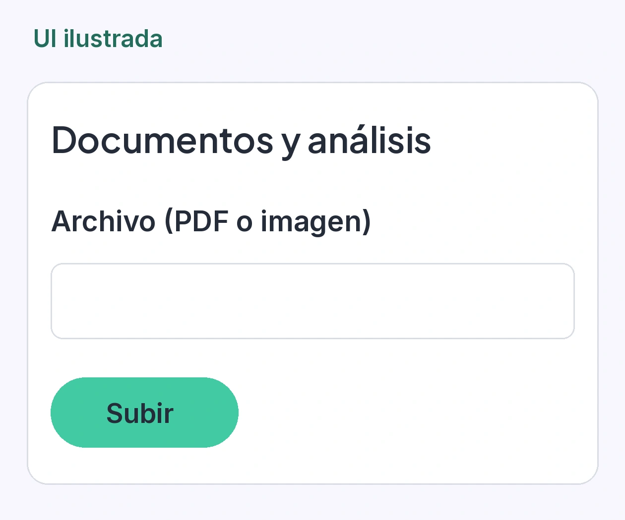 UI ilustrada del apartado Documentos y análisis con Archivo (PDF o imagen) y Subir