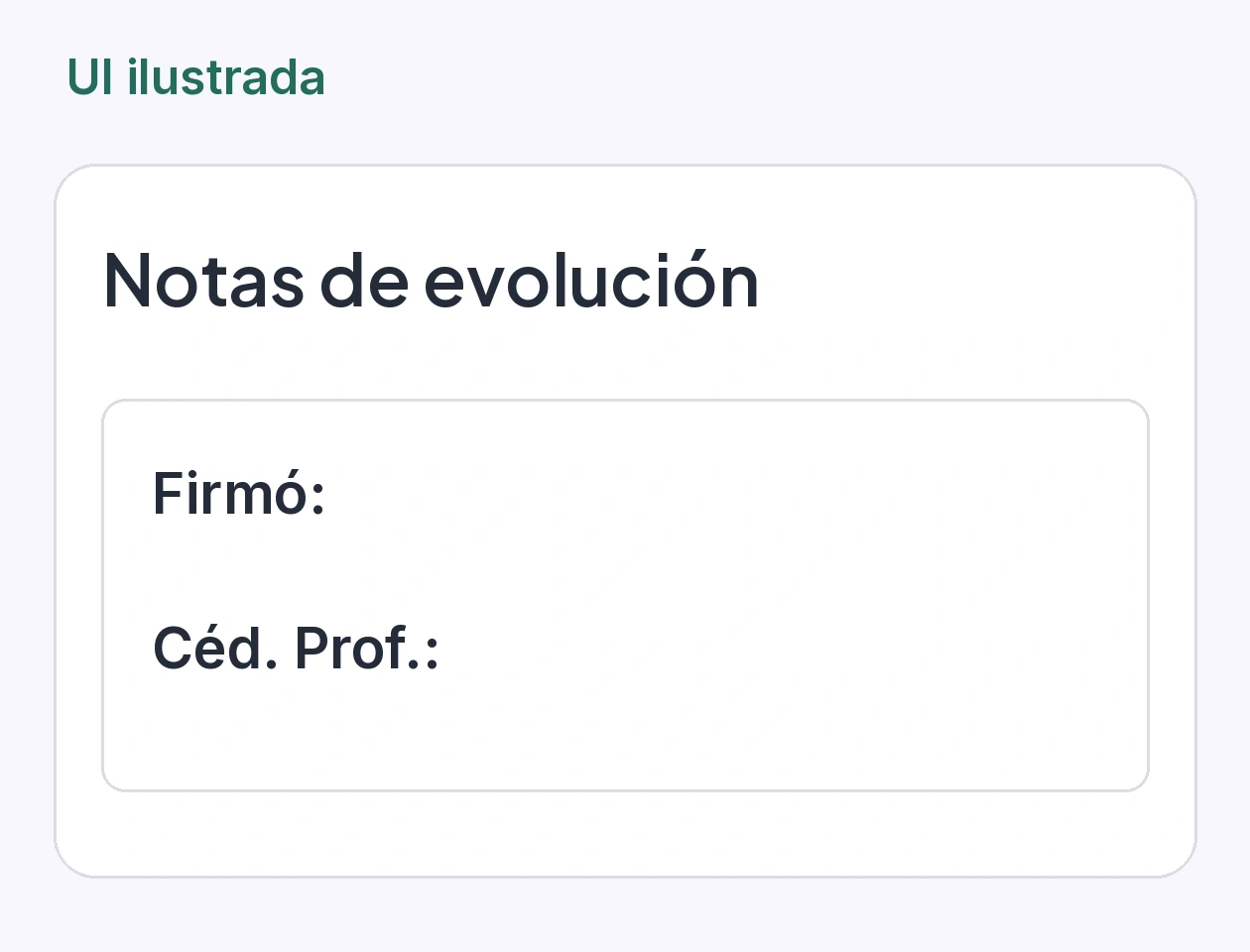 UI ilustrada del pie de una nota de evolución con los rótulos Firmó y Céd. Prof.