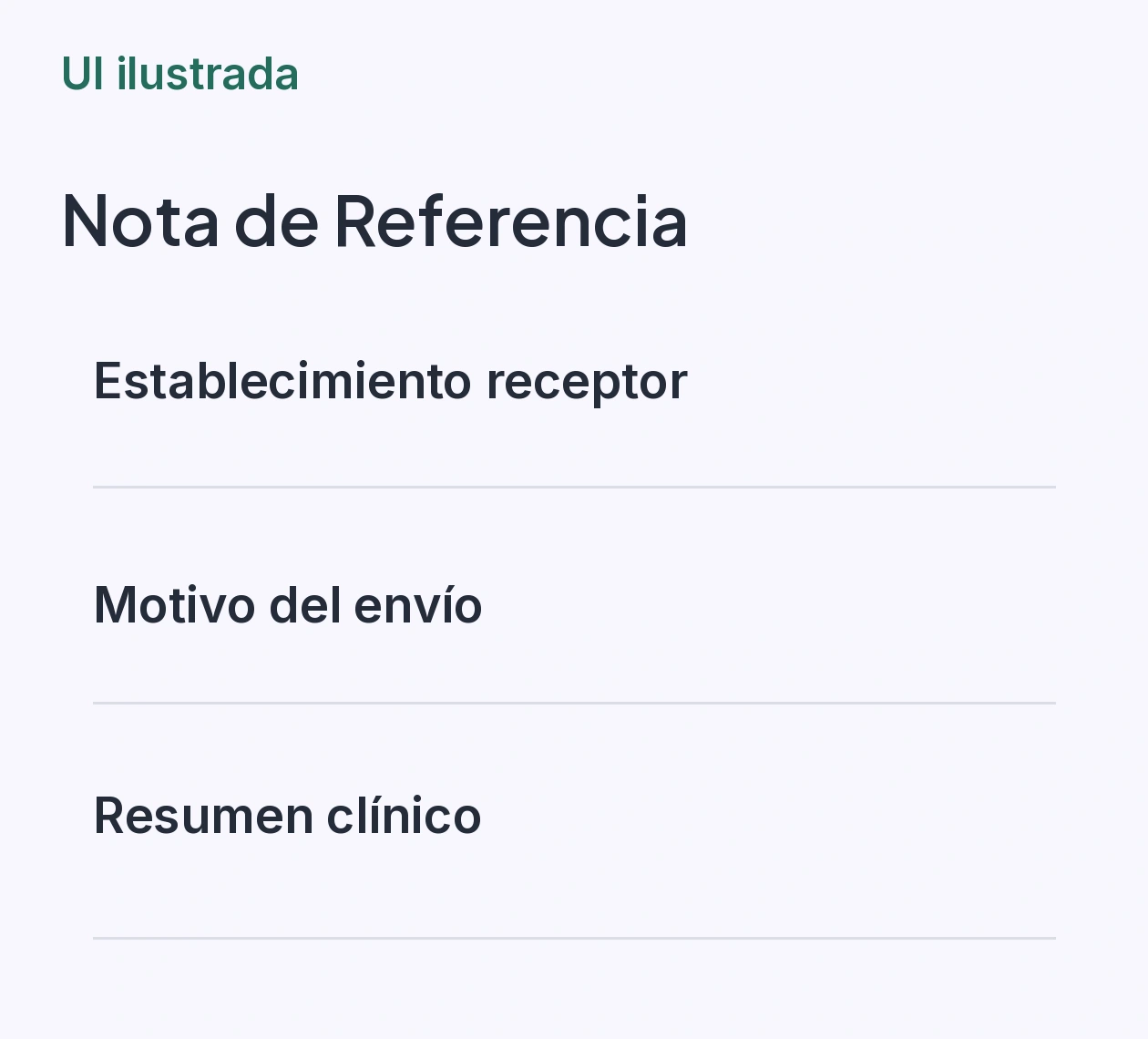 Apartados Establecimiento receptor, Motivo del envío y Resumen clínico en una nota de referencia