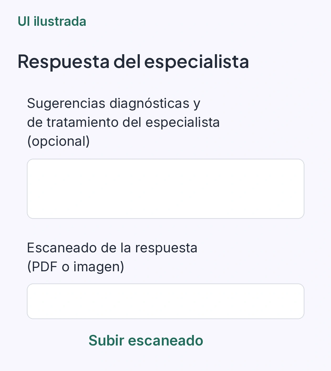 Campo opcional de sugerencias del especialista y carga del escaneado de su respuesta